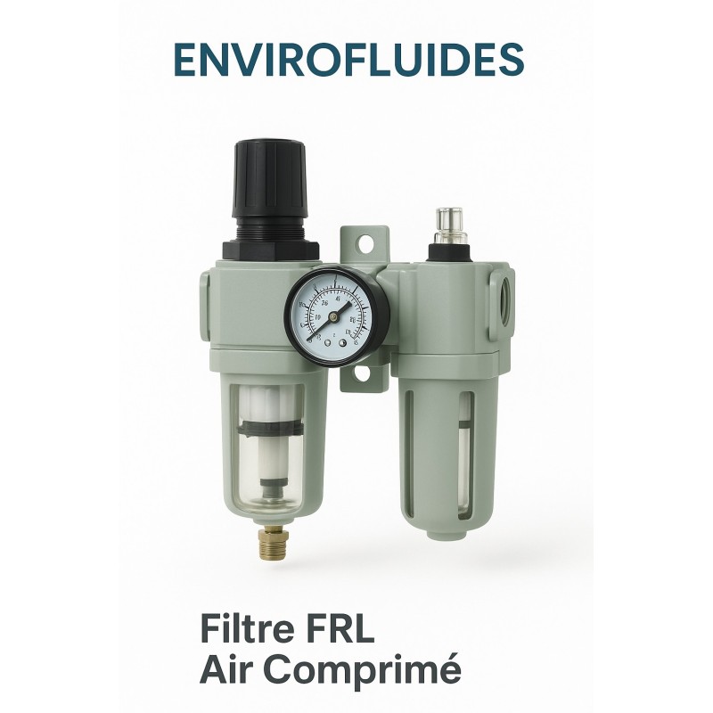 Filtre • Régulateur • Lubrificateur (FRL) Air Comprimé & Pneumatique – Envirofluides
