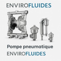 Pompe pneumatique – Professionnels / Industrie / Process – Envirofluides