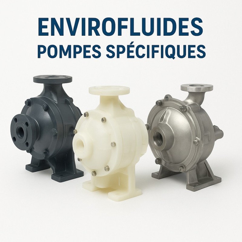Pompe Spécifiques – Envirofluides