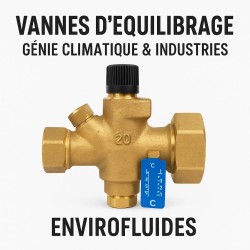 Vannes d’Équilibrage – Génie Climatique & Industries – ENVIROFLUIDES