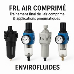 FRL AIR COMPRIMÉ – ENVIROFLUIDES